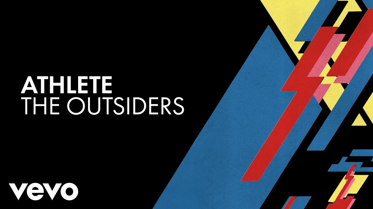 在 YouTube 上观看 Athlete - The Outsiders (Official Audio) 在 YouTube 上观看 Athlete - The Outsiders (Official Audio)