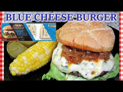 The BEST Blue Cheese Burger - EVER! | Blue Cheeseburger Recipe