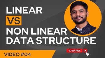 Linear Vs Non Linear Data Structure | In Hindi