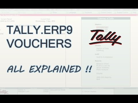 Accounting Vouchers in Tally ERP 9 | Tally Voucher Entry | All Vouchers Explained