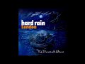 Hard Rain London - Diamonds ((Radio Mix))