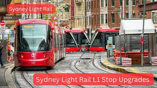 Sydney Light Rail Vlog 82: L1 Light Rail Stop Upgrades