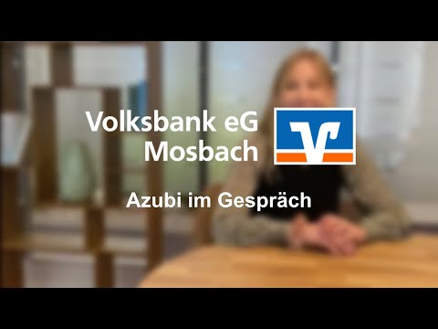 Azubi im Gespräch (Azubi-Interview) ? Volksbank eG Mosbach??