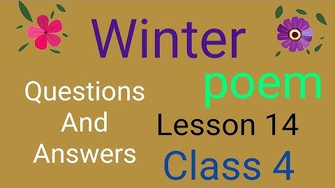 Winter (poem)// Lesson -14// Questions And Answers// Class-4// English #english #class4