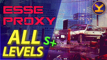 Esse Proxy - All Levels S+ (sort of)