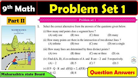 Problem set 1  Maths 2 Class 9 | Basic concept in Geometry | Lecture 10 | Maharashtra State Board