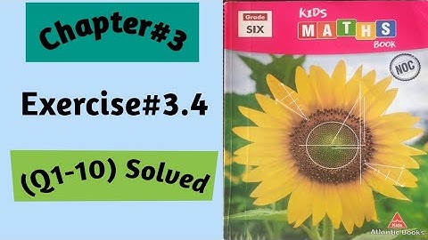 Exercise#3.4|unit#3|LCM and HCF  by three methods|kids mathematics|Atlantic Book|Q(1-10) Solved|easy