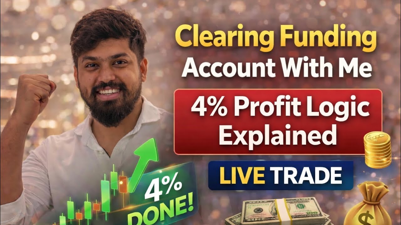Clearing Funding Account With Me 💰 | 4% Profit Logic Explained | Live Trade