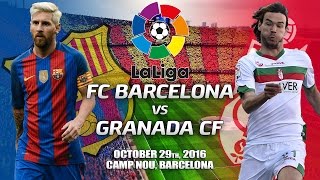 Fifa 17 predicts: barcelona vs granada - 29/10/2016 | sir tiki-taka