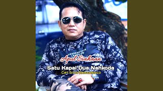 SATU KAPAL DUA NAHKODA