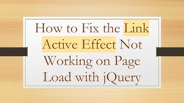 How to Fix the Link Active Effect Not Working on Page Load with jQuery