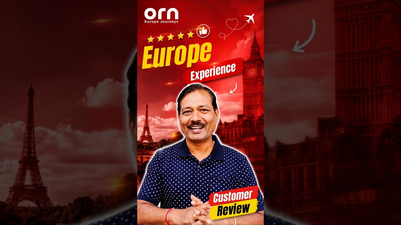 Europe Holiday Review | Genuine ORN Journeys Customer Experience🌍✈️