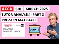 ACCA SBL March 2025 tutor analysis of Historic Places pre-seen - Part 3 | How to pass ACCA SBL