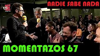 Momentazos 67 - NADIE SABE NADA - Recopilatorios samanteros 46 - Especial público cárnico 4