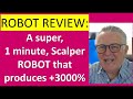 3000 Percent, 1 minute chart, super scalping forex trading Robot. See our detailed expert4x review
