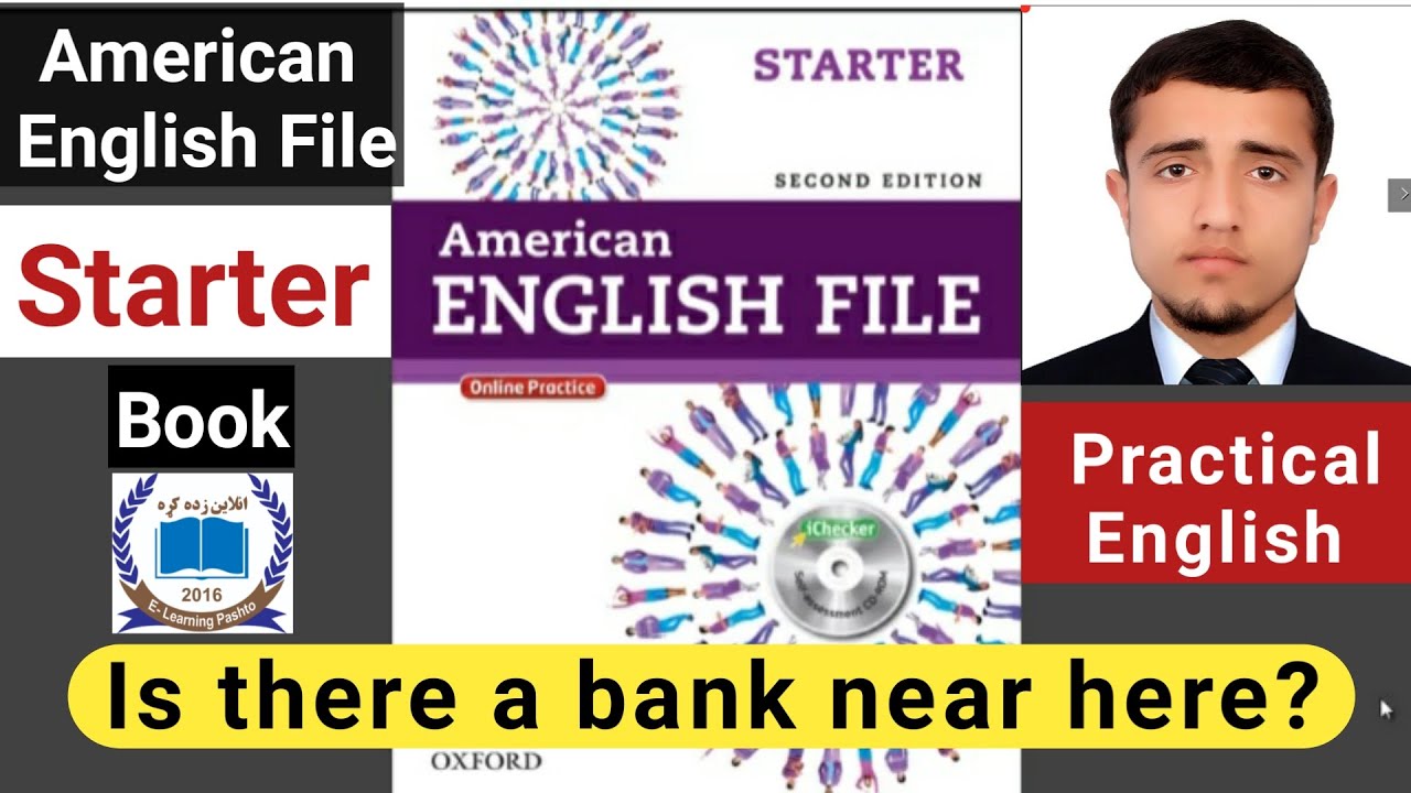 #american_english_file?_Starter | Practical English - Is there a bank ...