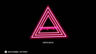 CINTA BUTA REMIX