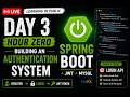 Day 3 Hour Ten Authentication System | Logging in The User | Spring Boot + Angular