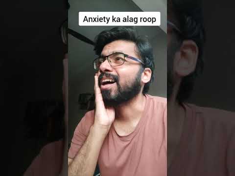 anxiety ka alag roop #shorts