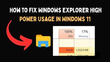 How to Fix Windows Explorer High Power Usage in Windows 11