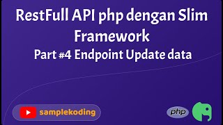 Restfull API php slim #4 endpoint update