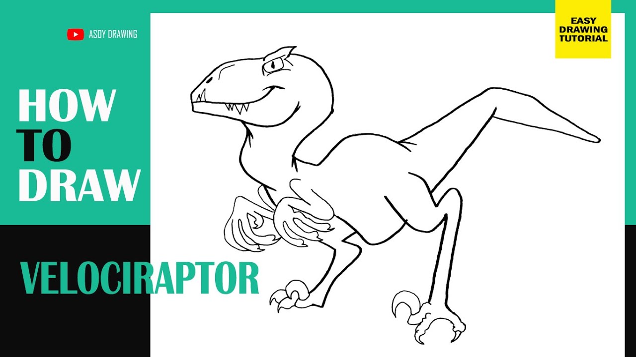 How To Draw Raptor How to Draw Velociraptor - YouTube
