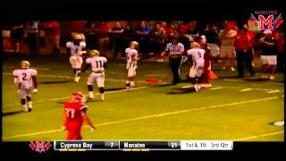 Manatee QB Cord Sandberg 13 Yard TD Pass to WR Marquel Hines