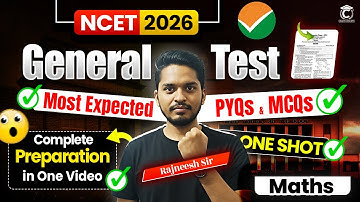 NCET 2026 | Most Expected MCQs🔥 | General Test (GT) Complete Preparation in One Class✅