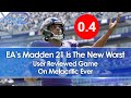 EA's Madden 21 Is Now Tied For The Worst User Reviewed Game On Metacritic