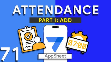 Appsheet Episode 71: Making a basic attendance module in your app.