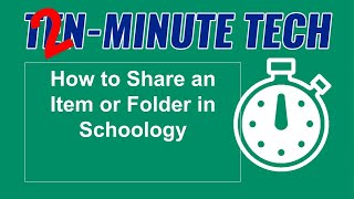 How to Share a Folder or Item in Schoology