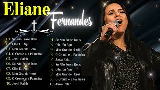 Eliane Fernandes - Mas Eu Te Amo,.As melhores músicas gospel para se manter positivo#elianefernandes