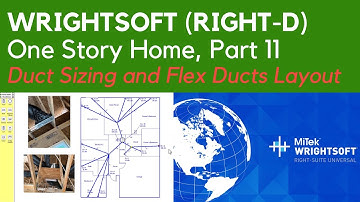 Wrightsoft (Part 11): Manual D Duct Design - One Story Home