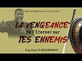 The Lord S Vengeance On Your Enemies Gospel Paul D Noumonvi