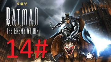 MERCY - Batman the enemy within part 14