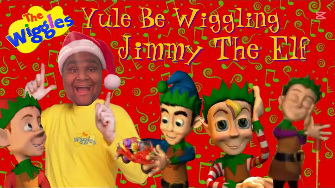 The Wiggles Yule Be Wiggling (Jimmy The Elf)