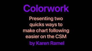 CSM -Colorwork: 2 ways to make chart following easier