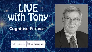 Live With Tony: Cognitive Fitness!!