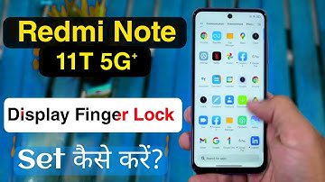 How to Enable Display Fingerprint on Redmi Note 11T | Redmi Note 11T Under Display Fingerprint Set