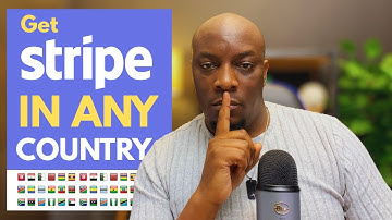 How to Get a Stripe Account Anywhere in the World Using Privately