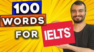 100 Essential IELTS Vocabulary - IELTS Vocabulary