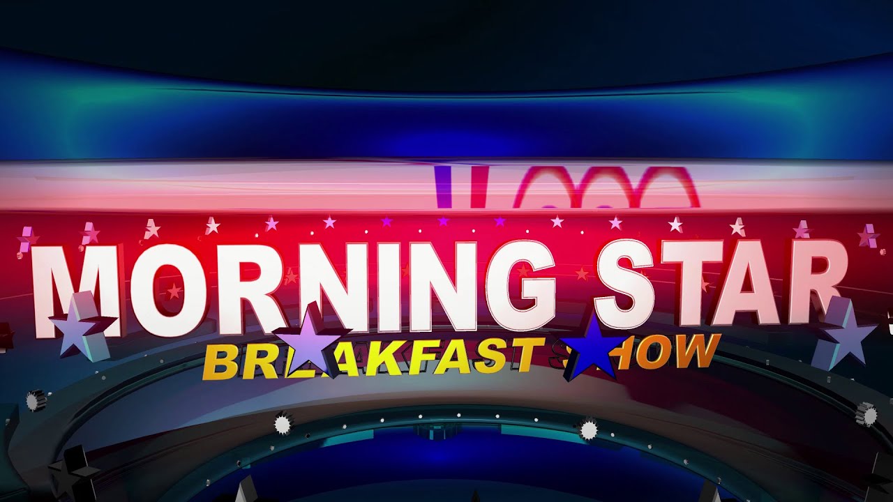 Morning Star Breakfast Show 11th Oct. 2021