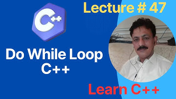 Do While Loop In  C++ | Do While Loop with Example using C++ | C++ Tutorial for Beginners
