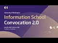 iSchool Convocation 2.0
