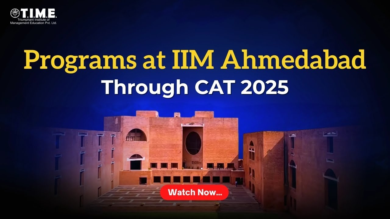 Programs at IIM Ahmedabad through CAT 2025 - YouTube