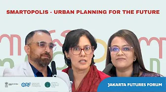 The Future of Urbanisation in the Indo-Pacific | Jakarta Futures Forum 2025
