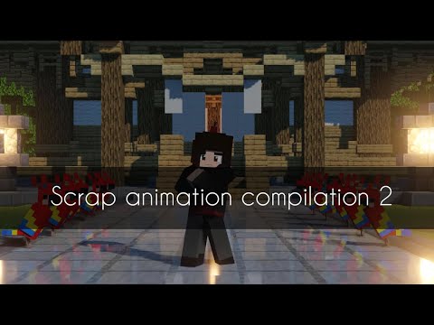 Scraps Animation Compilation 2