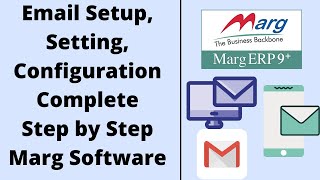 Email Setup in Marg ERP Software in Hindi Complete Step by Step | Buy Marg Software : 8076783949 screenshot 4