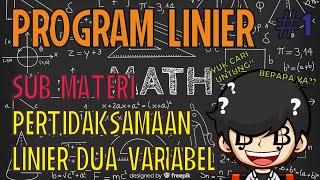 Program Linier | Sub Pertidaksamaan Linier Dua Variabel (PtLDV) | Matematika Kelas 11 SMA