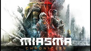 Miasma Chronicles ➤ МАКСИМАЛЬНАЯ СЛОЖНОСТЬ ➤ ПРОХОЖДЕНИЕ #2 ➤ PS5